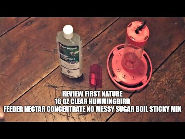 Review First Nature 16 Oz Clear Hummingbird Feeder Nectar Concentrate No Messy Sugar Boil Sticky Mix