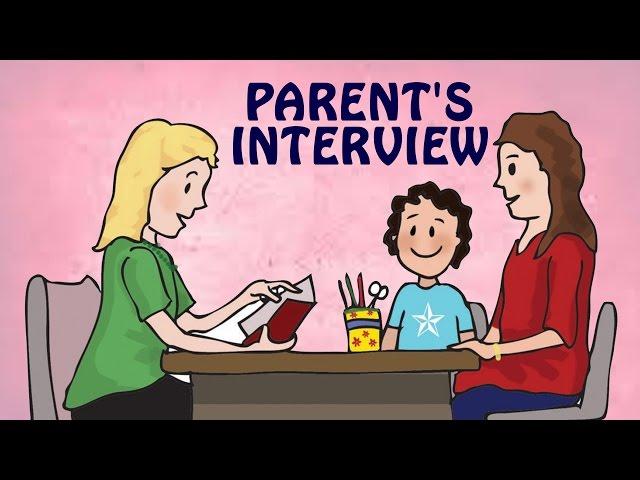 Parent's Interview | Learn how to give School Interviews