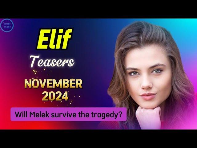 Elif Teasers November 2024: What’s Next on Elif eExtra? | Elif Turkish Series