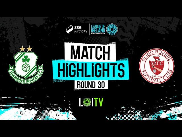 SSE Airtricity Men's Premier Division Round 30 | Shamrock Rovers 4-0 Sligo Rovers | Highlights