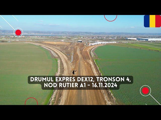 Drumul Expres DEx12 Craiova - Pitesti, Tronsonul 4, Nod rutier A1 | UMB | 16.11.2024