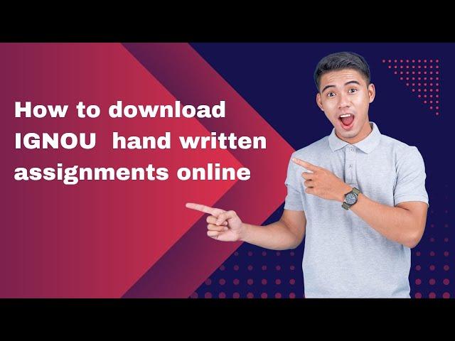 How to Download IGNOU Handwritten Assignments Online? | IGNOU galaxy