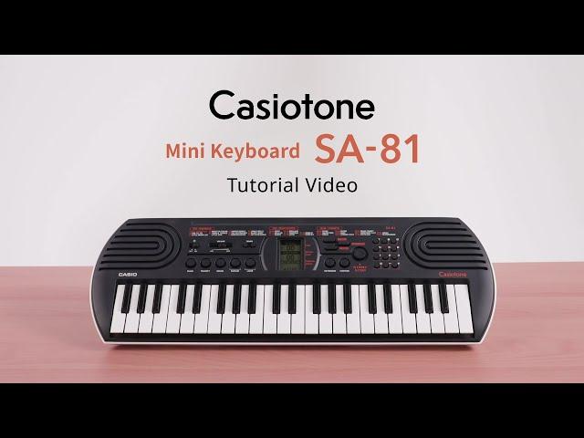 Casiotone Mini Keyboard SA-81 Tutorial Video｜CASIO