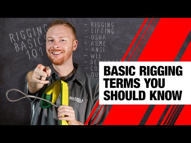 Basic Rigging Terms You Should Know