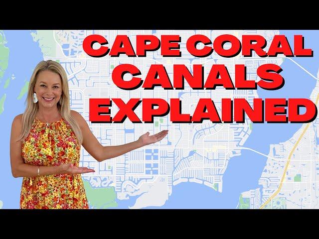 Cape Coral, FL - Canals, Bridges and Boating Explained