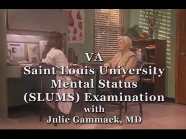 VA Saint Louis University Mental Status (SLUMS) Examination