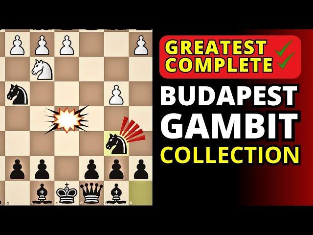  Powerful Collection of the Budapest Gambit and Traps