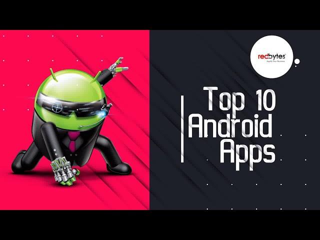 Top 10 Best Android Apps 2021 - Free Apps (Top Rated Apps)