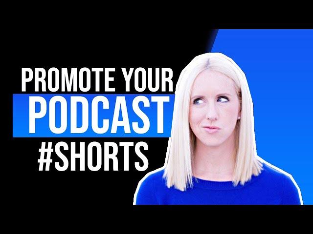 How to Promote your Podcast I Podcasting Growth I #shorts