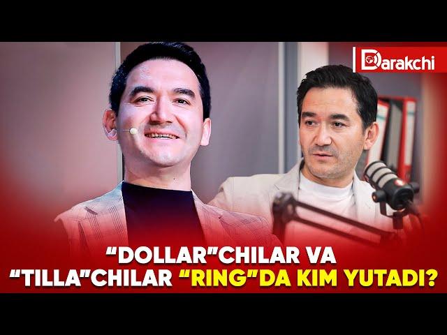 “DOLLAR”CHILAR VA “TILLA”CHILAR “RING”DA: KIM YUTADI?