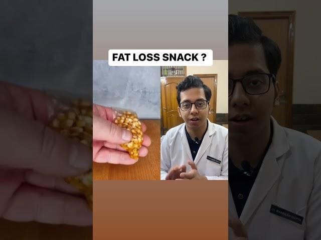 Fat Loss Snack ? | Dt.Bhawesh | #diettubeindia #dietitian #fatloss #shorts