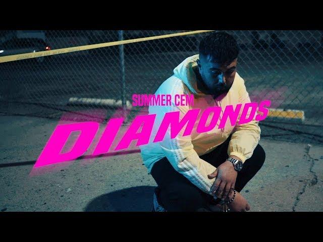 Summer Cem  - Diamonds [ official Video ] prod. by Miksu & Macloud