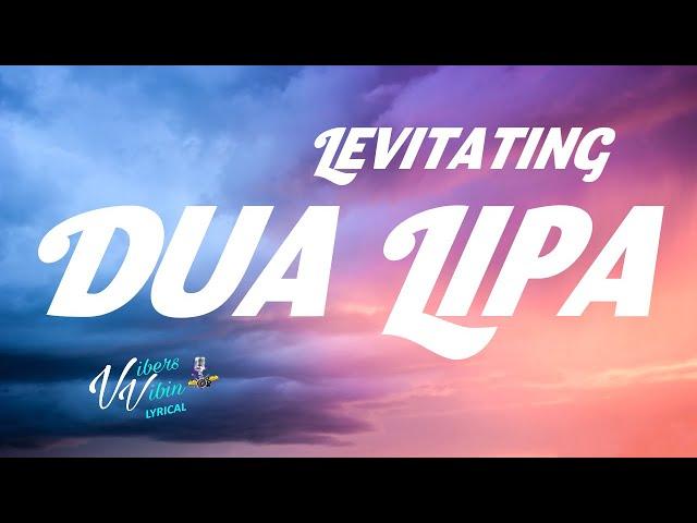 Dua Lipa - Levitating Ft DaBaby (Lyrics)