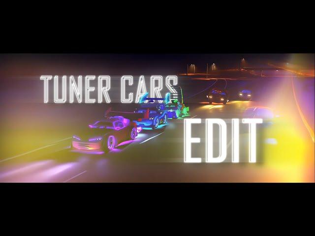 Have I Made The Best Tuner Cars Edit??? 