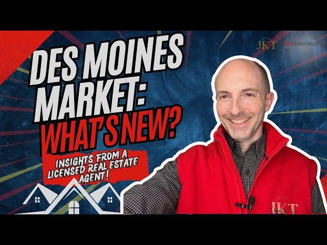 Is NOW the Time to Buy or Sell in Des Moines? Market Update!