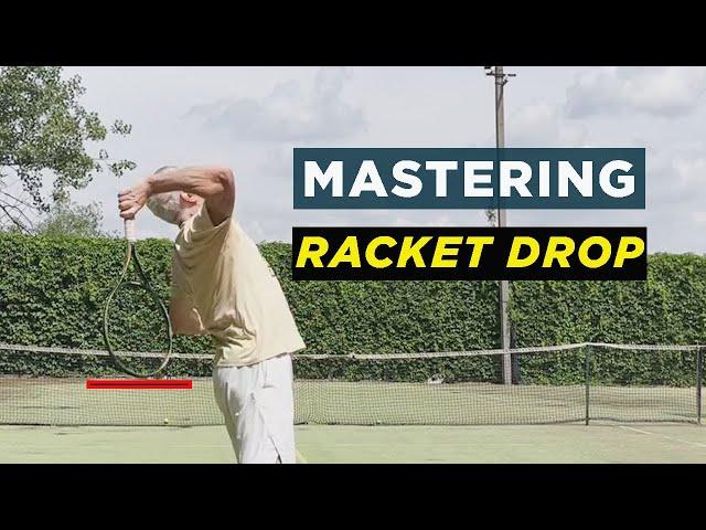 Mastering the Racket Drop: Improve Your Tennis Serve