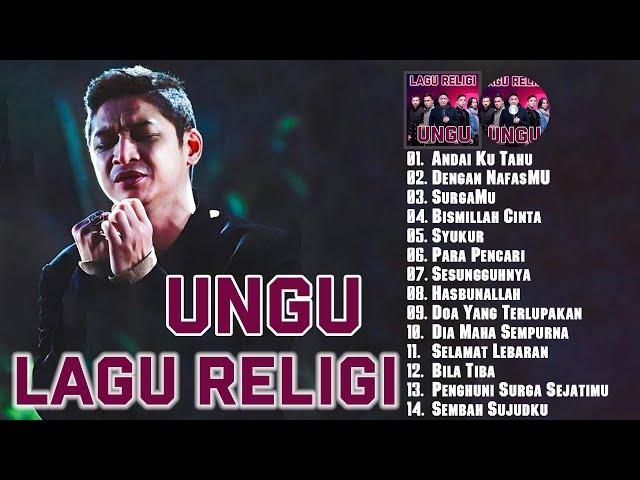 Ungu Full Album Spesial Lagu Religi 2024 - Lagu Religi Ungu Terbaik