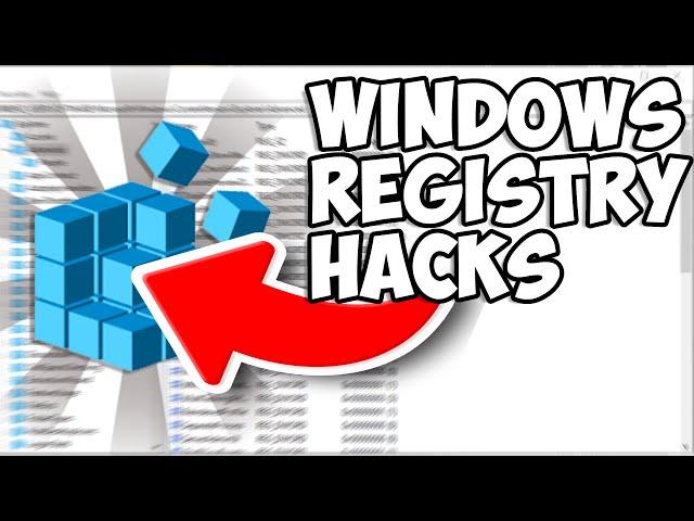 Windows 10/11 Registry HACKS to experience Windows BETTER!