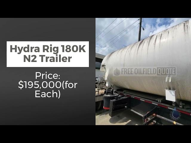 Hydra Rig 180K N2 Trailer in Excellent Condition | Texas