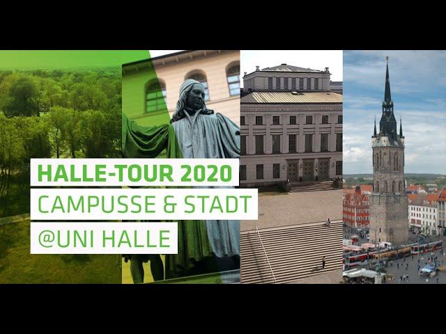 Halle-Tour 2020: Einblicke in Campusse und Stadt | Uni Halle