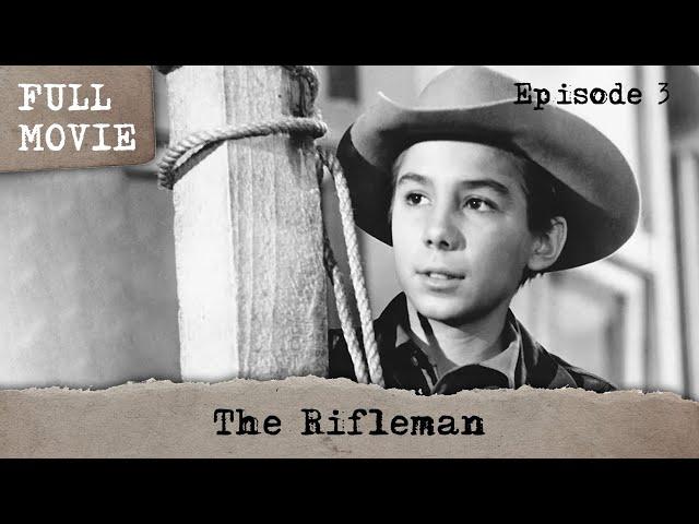 The Rifleman (Episode 3) | English  Full Movie | Western Family