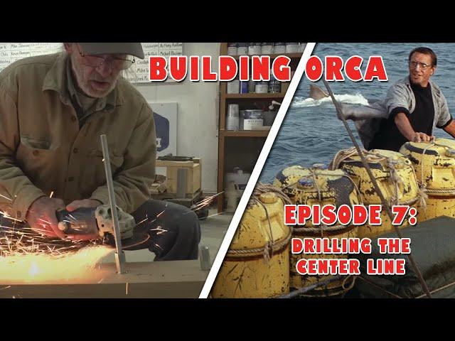 Building ORCA - Episode 7: Drilling the center line for bolting