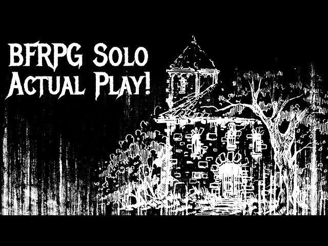 The Whispering Church: BFRPG Solo RPG Actual Play