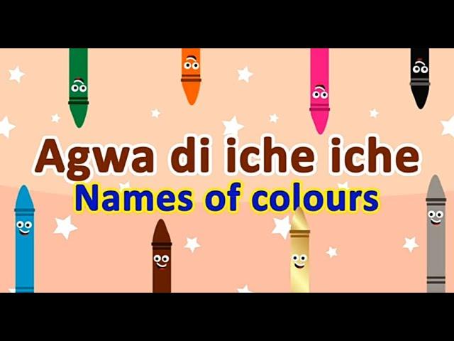 Learn Colours in Igbo Language- Agwa | Igbo Rhymes for kids, Igbo carton for kids