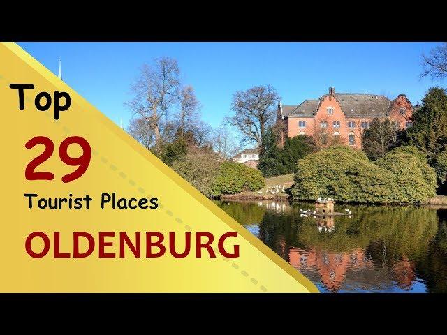 "OLDENBURG" Top 29 Tourist Places | Oldenburg Tourism | GERMANY