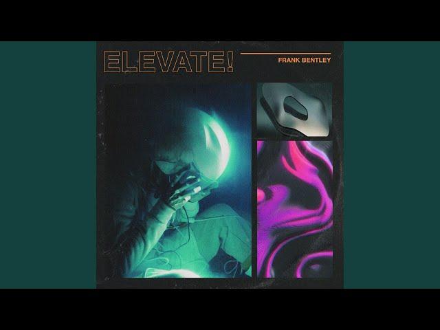 Elevate!