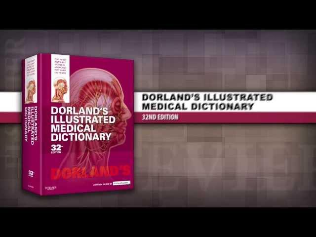 Dorland's Illustrated Medical Dictionary, 32nd Edition