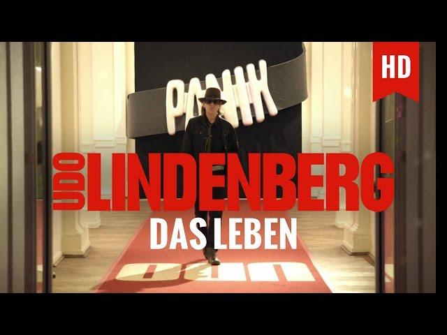 Udo Lindenberg - Das Leben (offizielles Video)