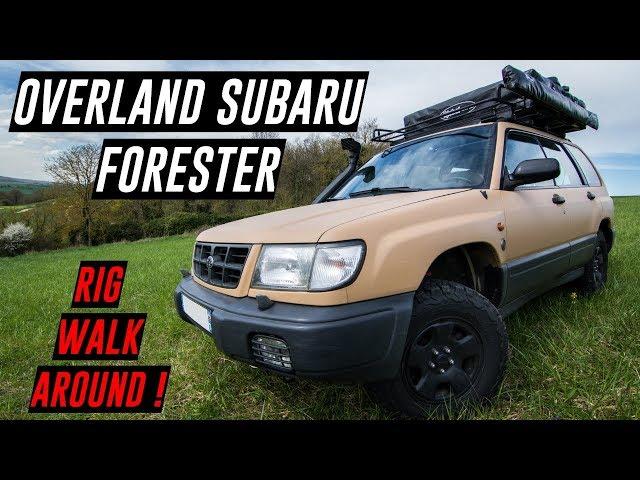 OVERLAND SUBARU FORESTER - Rig Walk Around