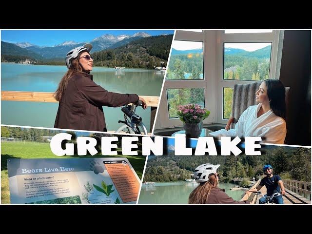 Green Lake Whistler || Ghar Jaane Ka Time Aa bhi Gaya