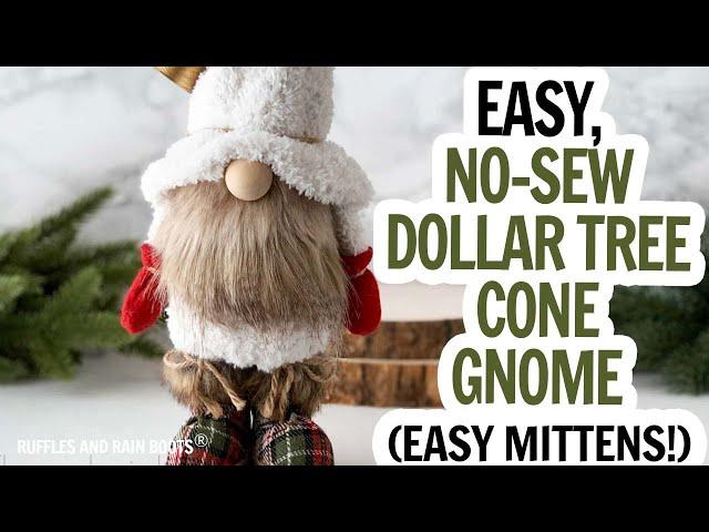 Fall Gnome / Christmas Gnome / Dollar Tree Gnome / Cone Gnome / DIY Gnome Mittens / Cute Gnome DIY