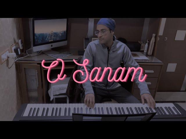 O Sanam - Lucky Ali | Piano version by Chirag Aggarwal