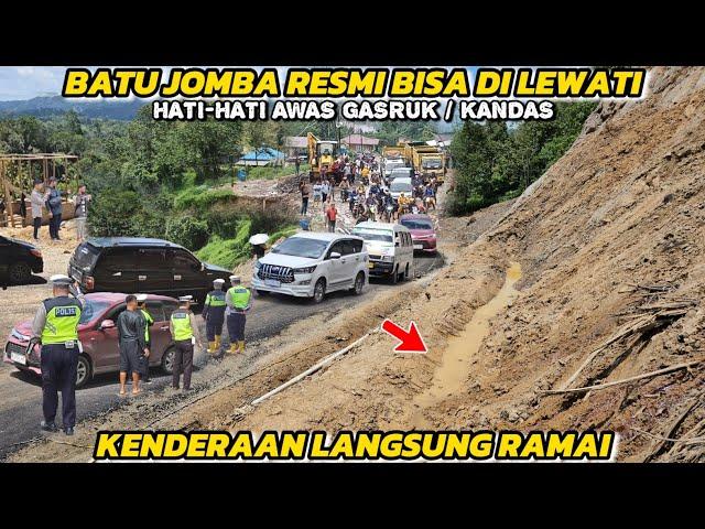 Batu Jomba Road Officially Passable, Busy Vehicles