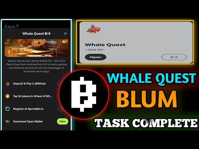 Blum new task whale Quest || How to deposit ton on Whale | Blum Whale quest | Blum All task complete