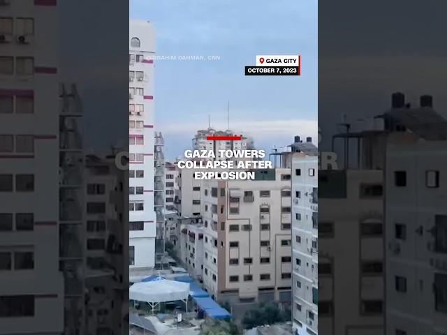 Gaza towers collapse after explosion