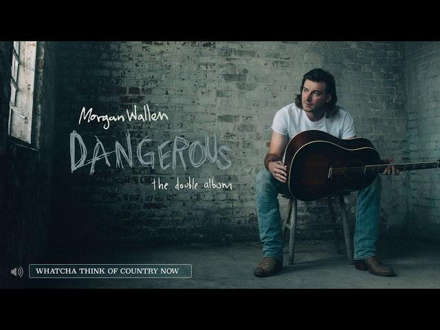 Morgan Wallen – Whatcha Think of Country Now (Audio Only)