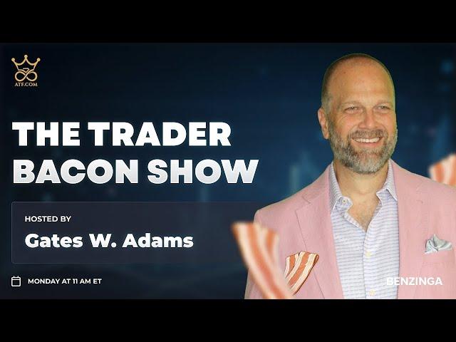 The Trader Bacon Show | December 9th, 2024