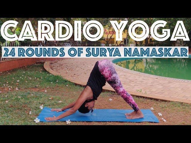 Cardio Yoga Workout | 24 Sun Salutations | Surya Namaskar | Yogalates with Rashmi