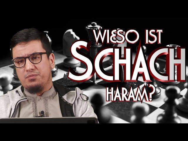 SCHACH HARAM – WIESO? mit Abu Rumaisa In Braunschweig