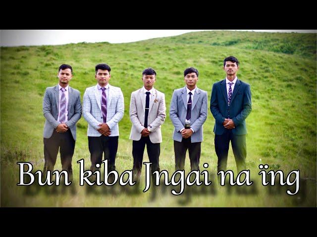 BUN KIBA JNGAI NA ING || S.F MYLLIEMNGAP || OFFICIAL MUSIC VIDEO || GOSPEL SONG