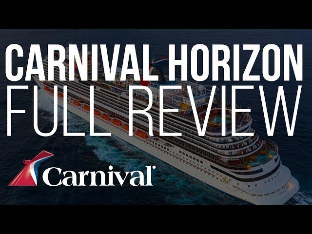 Carnival Horizon Full Review | Carnival Cruise Line Ship Review