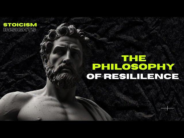What is Stoicism? The Philosophy of Resilience