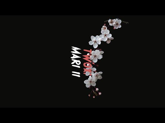 TWOXI - MARI II [REMASTERED]