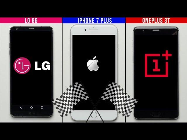 LG G6 vs. iPhone 7 Plus vs. OnePlus 3T Speed Test