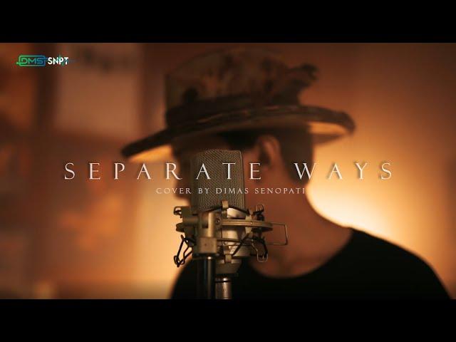 JOURNEY - Separate Ways (Worlds Apart) Cover by Dimas Senopati