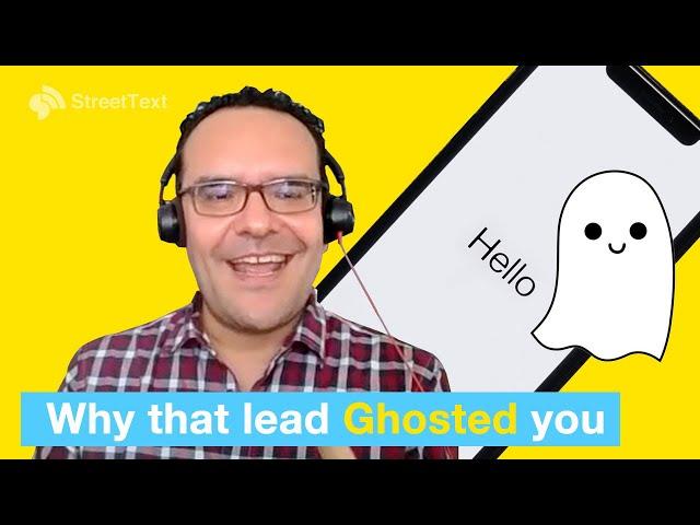 How to not be ghosted by your leads with Gus Munoz